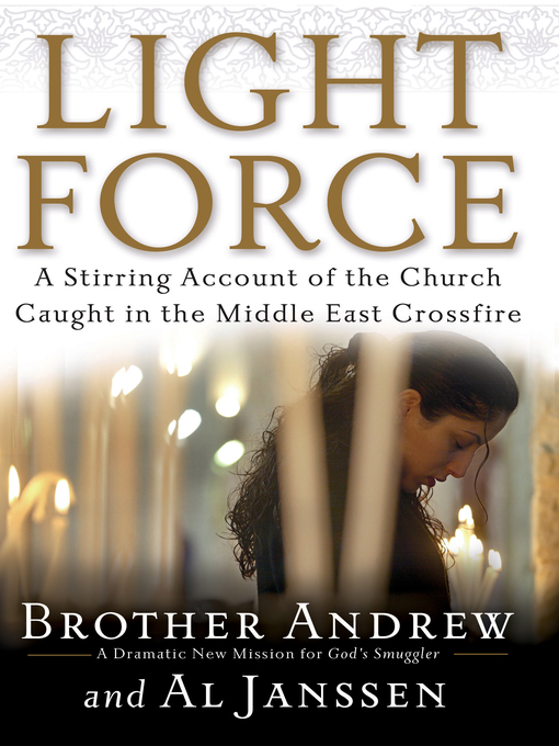 Title details for Light Force by Brother Andrew - Available